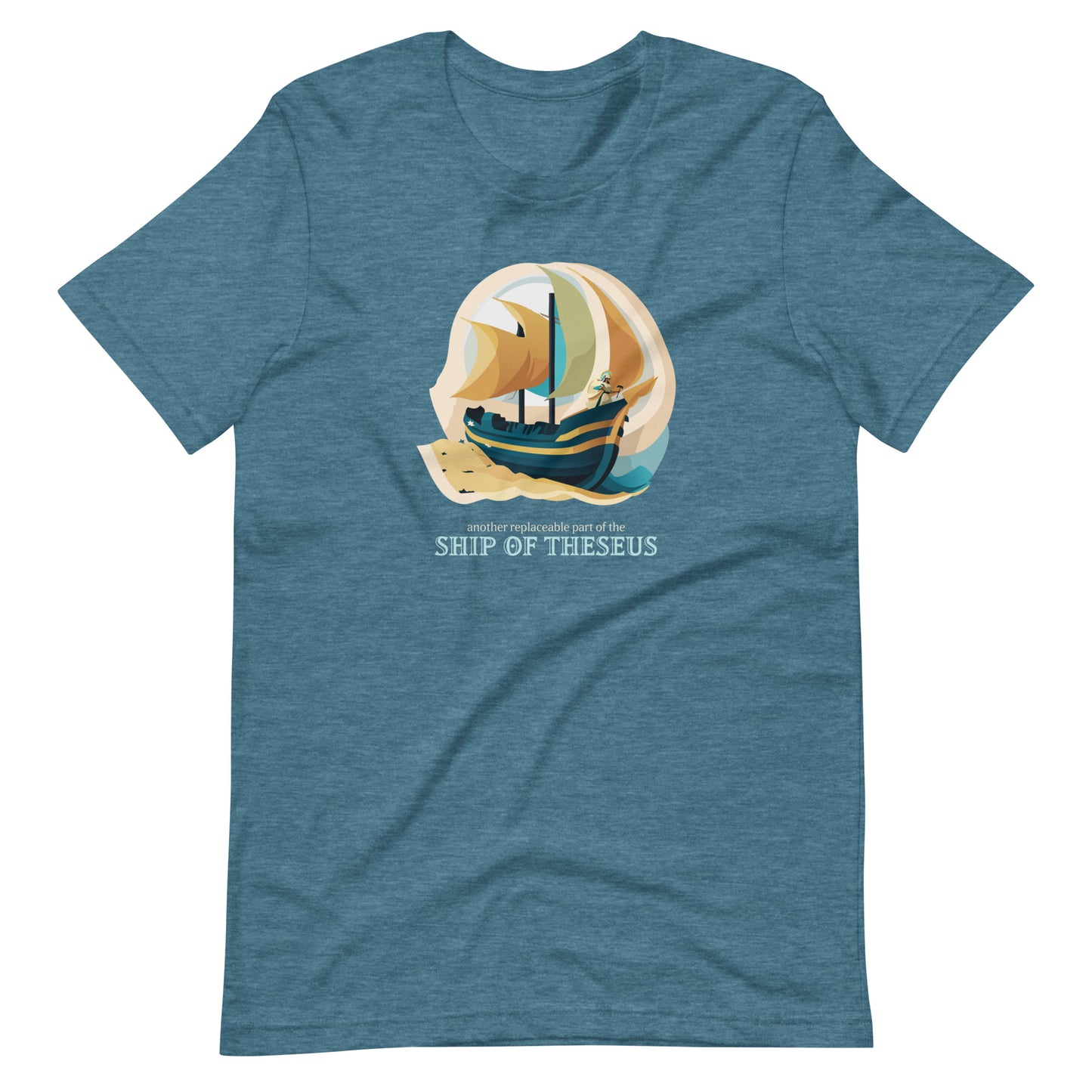 Another Replaceable Part of the Ship of Theseus: T-Shirt