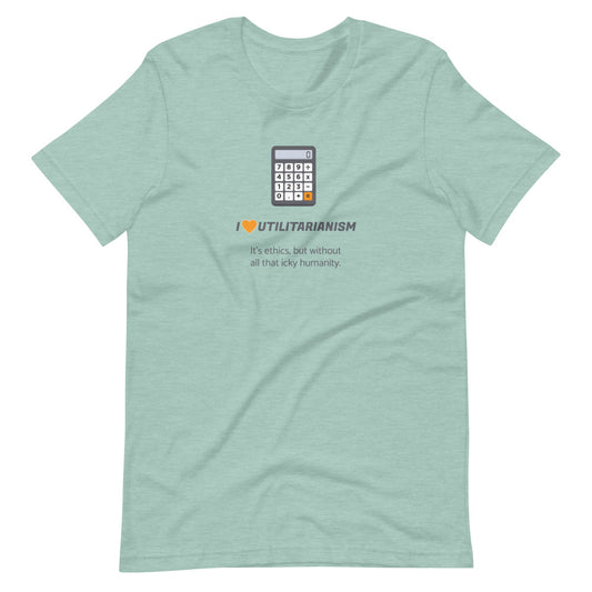 I Heart Utilitarianism: Ethics T-Shirt
