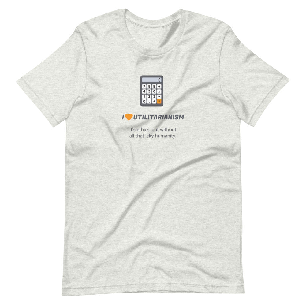 I Heart Utilitarianism: Ethics T-Shirt