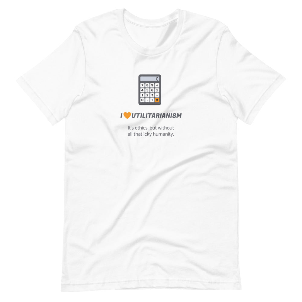 I Heart Utilitarianism: Ethics T-Shirt